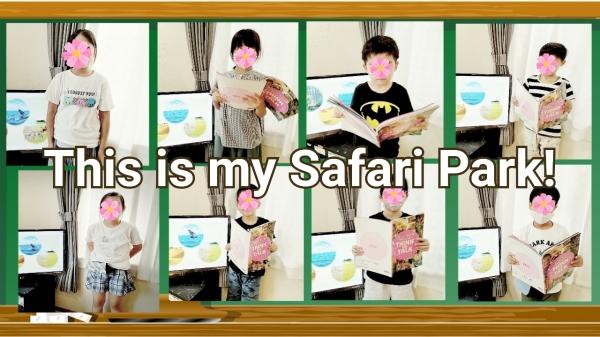 This is my Safari Park.【低学年クラス】