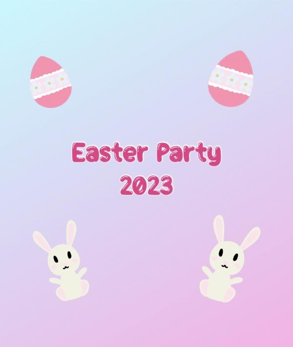 Easter Party 2023