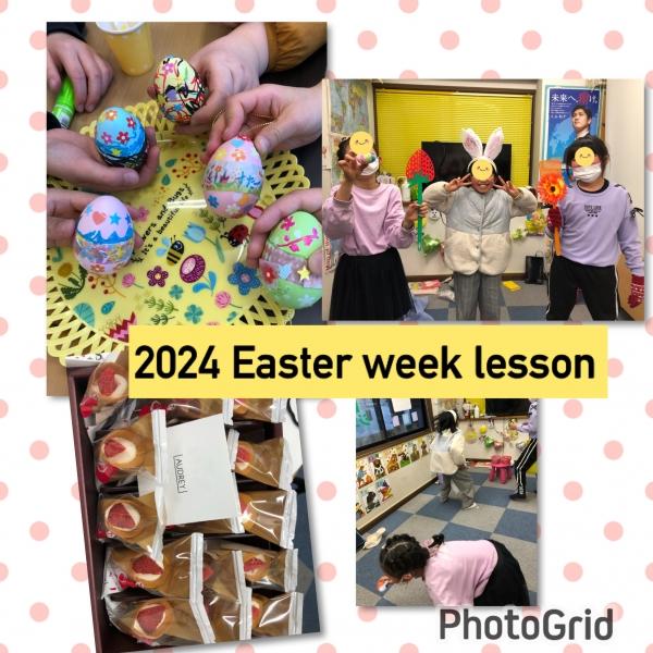 2024 EASTER WEEK LESSON